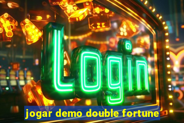 jogar demo double fortune